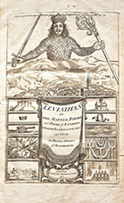 Thomas Hobbes, Leviathan or The Matter, Forme and Power of the Commonwealth Ecclesiastical and Civil, London, 1651